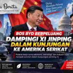 Bos BYD Berpeluang Dampingi Xi Jinping dalam Kunjungan ke Amerika Serikat