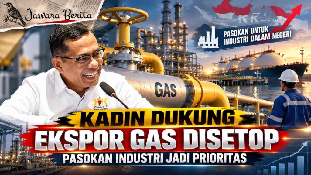 Kadin Dukung Ekspor Gas Disetop, Pasokan Industri Jadi Prioritas