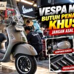 Vespa Matik Butuh Penanganan Khusus, Jangan Asal Pilih Bengkel